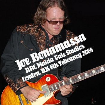Joe Bonamassa - At BBC Maida Vale Studio (2008)