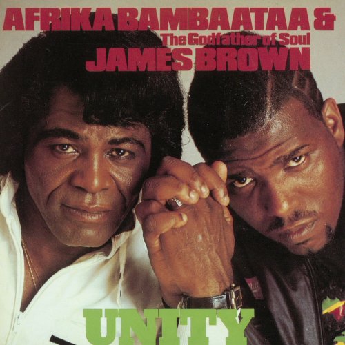 Afrika Bambaataa & James Brown - Unity &#8206;(6 x File, FLAC, Single) 2017