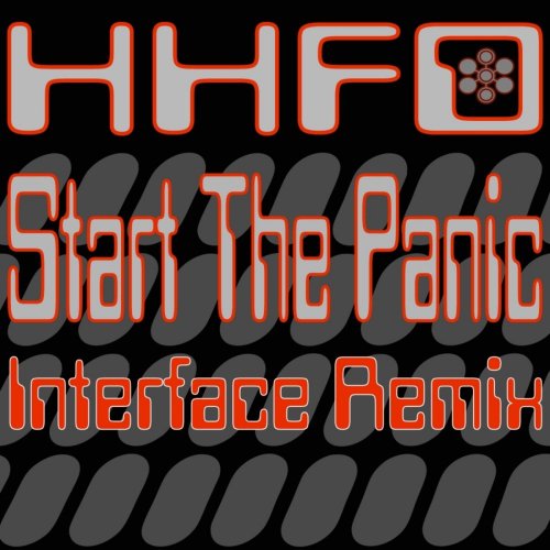 A Homeboy, A Hippie & A Funki Dredd - Start The Panic (Interface Remixes) &#8206;(2 x File, FLAC, Single) 2015