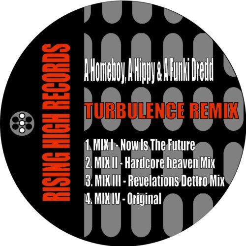 A Homeboy, A Hippie & A Funki Dredd - Turbulence Remix &#8206;(4 x File, FLAC, Single) 1992