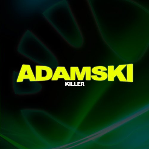 Adamski - Killer (CDr, Promo, Single) 2011