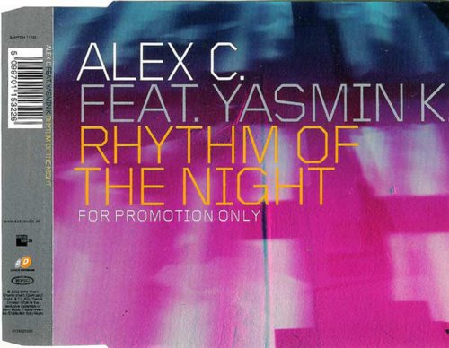 Alex C. Feat. Yasmin K. - Rhythm Of The Night (CD, Maxi-Single, Promo) 2002