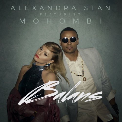 Alexandra Stan Featuring Mohombi - Balans &#8206;(4 x File, FLAC, Single) 2016