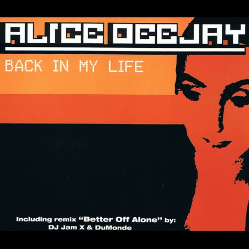 Alice Deejay - Back In My Life &#8206;(6 x File, FLAC, Single) 2010