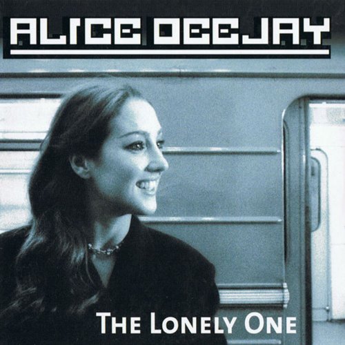 Alice Deejay - The Lonely One &#8206;(5 x File, FLAC, Single) 2010 