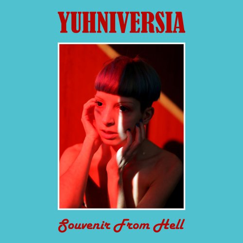 Yuhniversia - Souvenir From Hell &#8206;(2 x File, FLAC, Single) 2019
