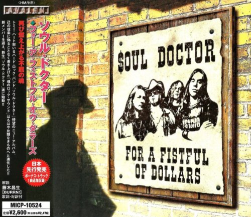 Soul Doctor - For A Fistful Of Dollars [Japanese Edition] (2005)