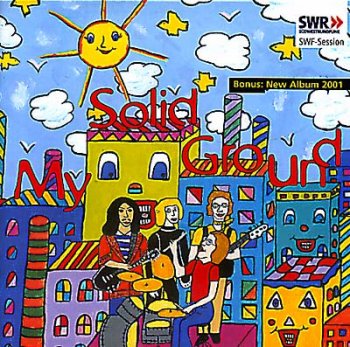 My Solid Ground - SWF-Session (2002)