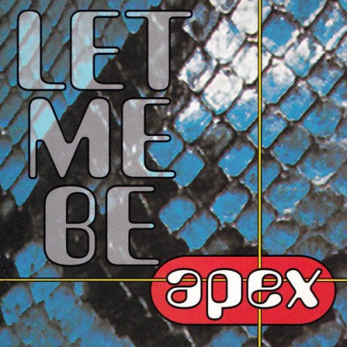 Apex - Let Me Be (CD, Maxi-Single) 1996