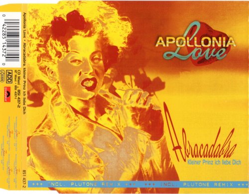 Apollonia Love - Abracadabra, Kleiner Prinz Ich Liebe Dich (CD, Maxi-Single) 1995