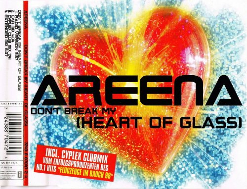 Areena - Don't Break My (Heart Of Glass) (CD, Maxi-Single) 1999