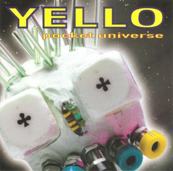 Yello - Pocket Universe (1997)