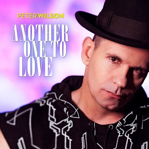 Peter Wilson - Another One To Love &#8206;(5 x File, FLAC, Single) 2020