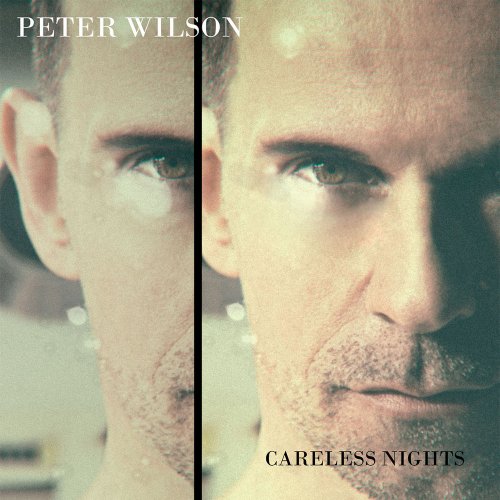 Peter Wilson - Careless Nights &#8206;(4 x File, FLAC, Single) 2018
