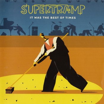 Supertramp - It Was The Best Of Times (1999)
