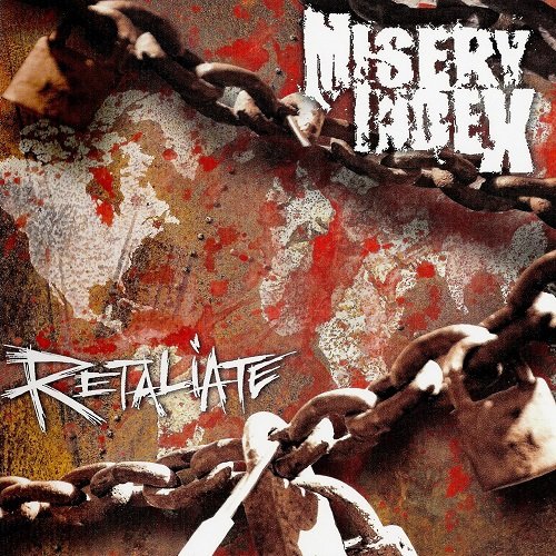 Misery Index - Retaliate (2003)