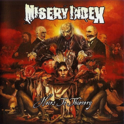 Misery Index - Heirs to Thievery (2010)