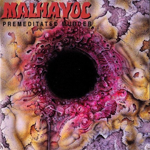 Malhavoc - Premeditated Murder (1992)
