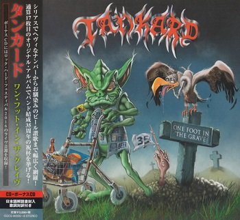 Tankard - One Foot In The Grave (Japan Edition) (2017)