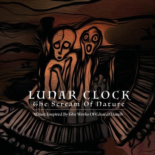 Lunar Clock - The Scream Of Nature (2020)