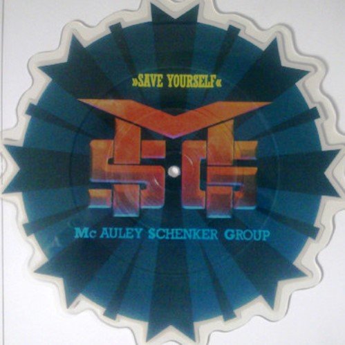 McAuley Schenker Group - Save Yourself (1989) [11"Picture LP / Vinyl Rip 24/96]