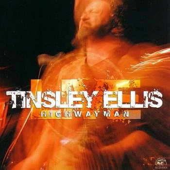 Tinsley Ellis - Live: Highwayman (2005)