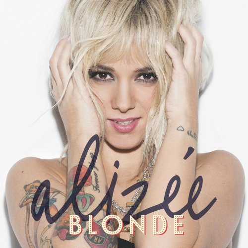 Aliz&#233;e - Blonde &#8206;(12 x File, FLAC, Album) 2014