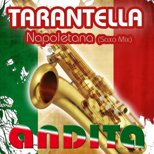 Andita - Tarantella Napoletana (Saxo Mix) &#8206;(File, FLAC, Single) 2020