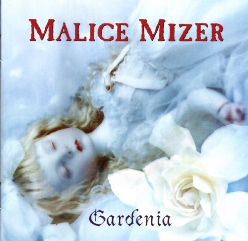 Malice Mizer - Gardenia (EP) 2001