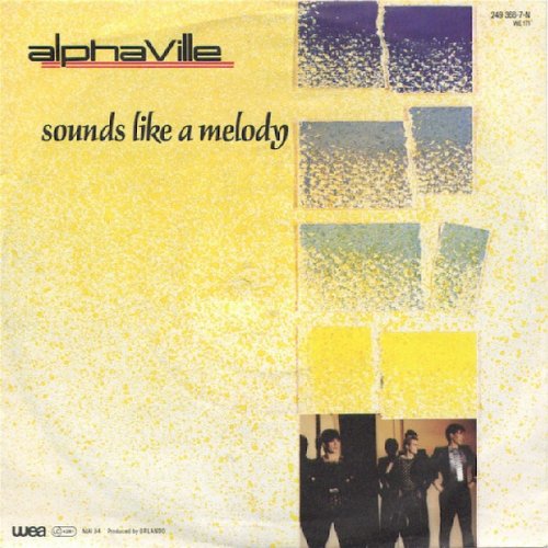 Alphaville - Sounds Like A Melody (Vinyl, 7'') 1984