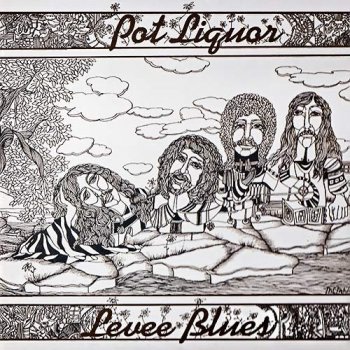Potliquor - Levee Blues (1972)