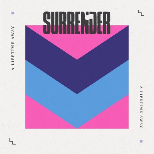 Surrender - A Lifetime Away &#8206;(File, FLAC, Single) 2019