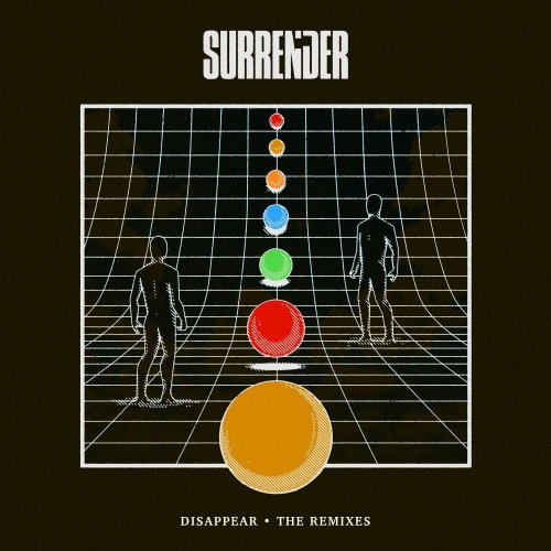 Surrender - Dissapear (The Remixes) &#8206;(4 x File, FLAC, Single) 2020
