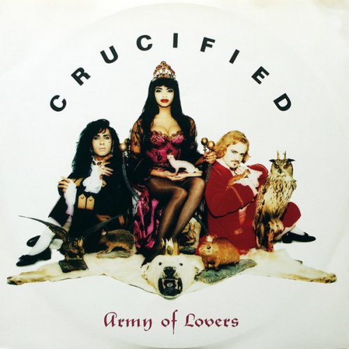 Army Of Lovers - Crucified (Vinyl, 12'') 1991
