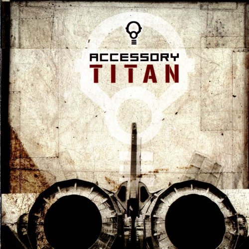 Accessory - Titan &#8206;(11 x File, FLAC, Album) 2006
