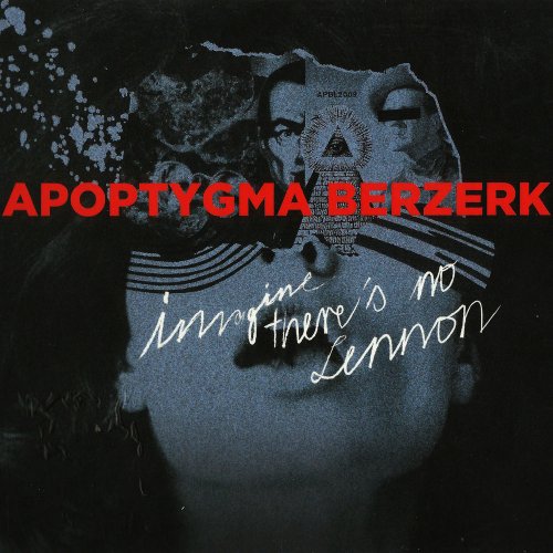 Apoptygma Berzerk - Imagine There's No Lennon &#8206;(12 x File, FLAC, Album) 2019