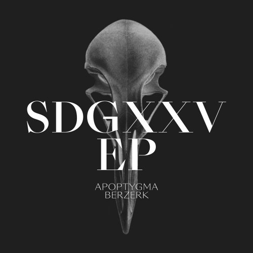 Apoptygma Berzerk - SDGXXV EP &#8206;(4 x File, FLAC, EP) 2019
