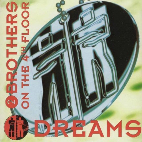 2 Brothers On The 4th Floor - Dreams &#8206;(13 x File, FLAC, Album) 2006