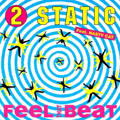 2 Static Feat. Nasty Cat - Feel The Beat &#8206;(5 x File, FLAC, Single) 2010