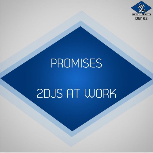 2 DJ's At Work - Promises &#8206;(4 x File, FLAC, Single) 2001
