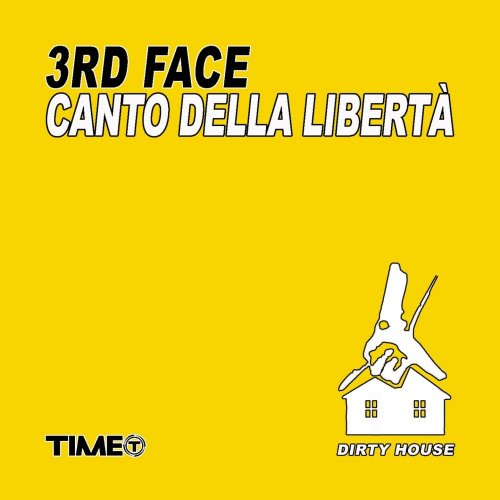 3rd Face - Canto Della Liberta &#8206;(2 x File, FLAC, Single) 2014