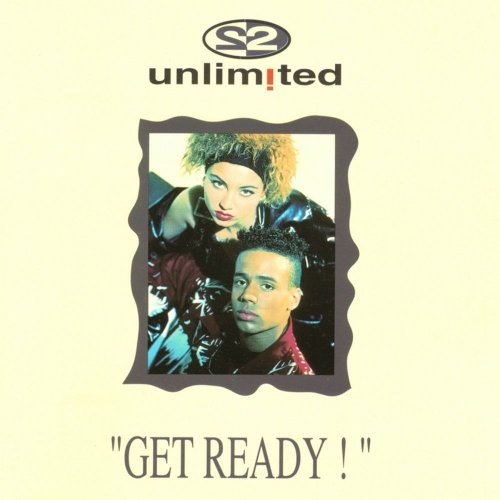 2 Unlimited - Get Ready &#8206;(15 x File, FLAC, Album) 2016