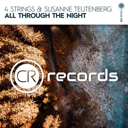 4 Strings & Susanne Teutenberg - All Through The Night &#8206;(2 x File, FLAC, Single) 2019
