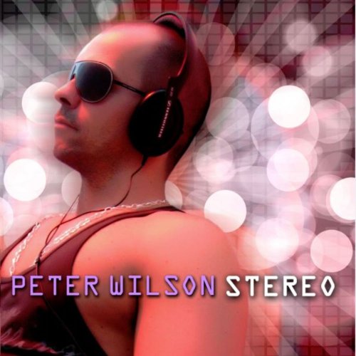 Peter Wilson - Stereo &#8206;(16 x File, FLAC, Album) 2011