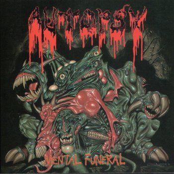 Autopsy - Mental Funeral (1991)