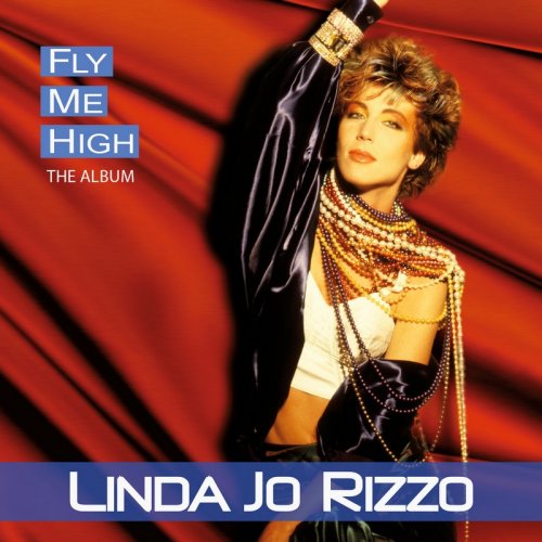 Linda Jo Rizzo - Fly Me High &#8206;(13 x File, FLAC, Album) 2015