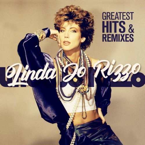 Linda Jo Rizzo - Greatest Hits & Remixes &#8206;(24 x File, FLAC, Compilation) 2019