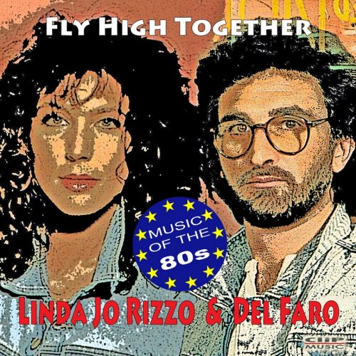 Linda Jo Rizzo & Del Faro - Fly High Together &#8206;(File, FLAC, Single) 2018