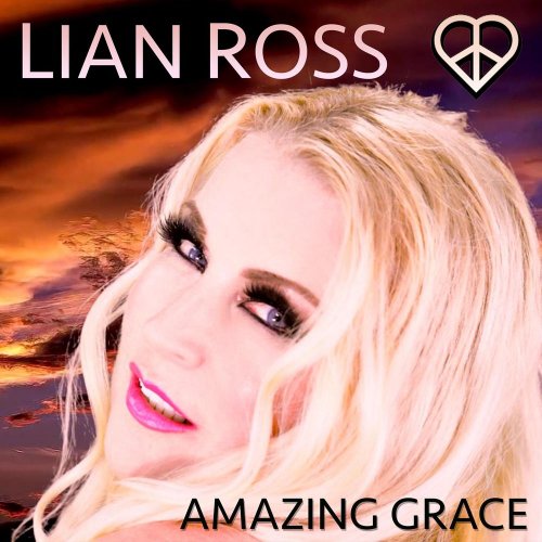 Lian Ross - Amazing Grace &#8206;(2 x File, FLAC, Single) 2017