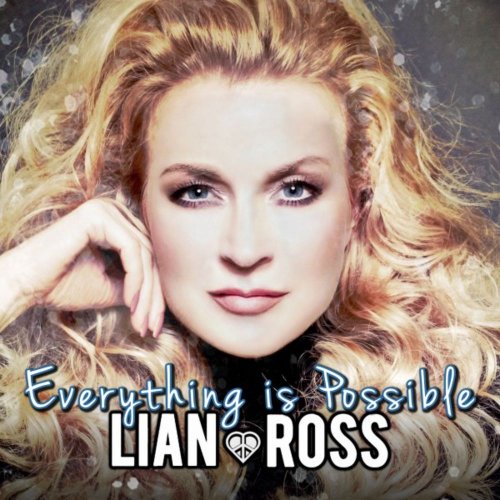 Lian Ross - Everything Is Possible &#8206;(3 x File, FLAC, Single) 2016